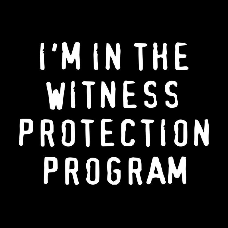 I'm In The Witness Protection Program Cropped Hoodie | Artistshot