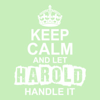 Keep Calm And Let Harold Handle It Urban Heavy T-shirt | Artistshot