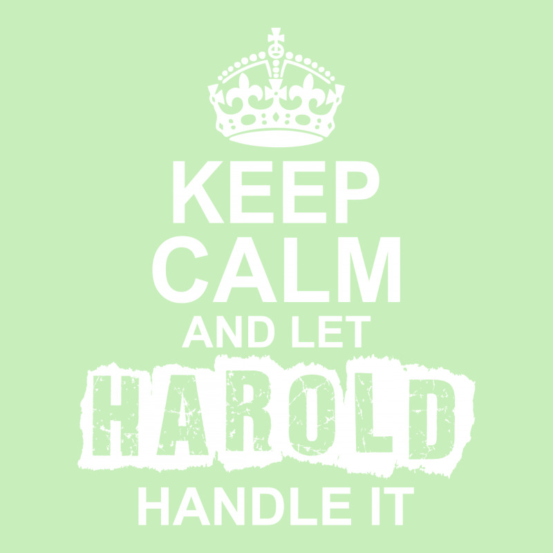 Keep Calm And Let Harold Handle It Urban Heavy T-shirt by tshiart | Artistshot