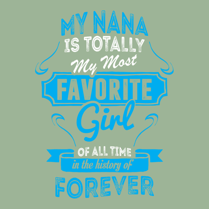 My Nana Is Totally My Most Favorite Girl Urban Heavy T-shirt by tshiart | Artistshot