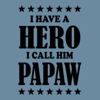 I Have A Hero I Call Him Papaw Urban Heavy T-shirt | Artistshot