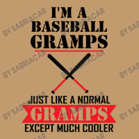 I'm A Baseball Gramps Just Like A Normal Gramps Except Much Cooler Urban Heavy T-shirt | Artistshot