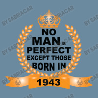 No Man Is Perfect Except Those Born In 1943 Urban Heavy T-shirt | Artistshot