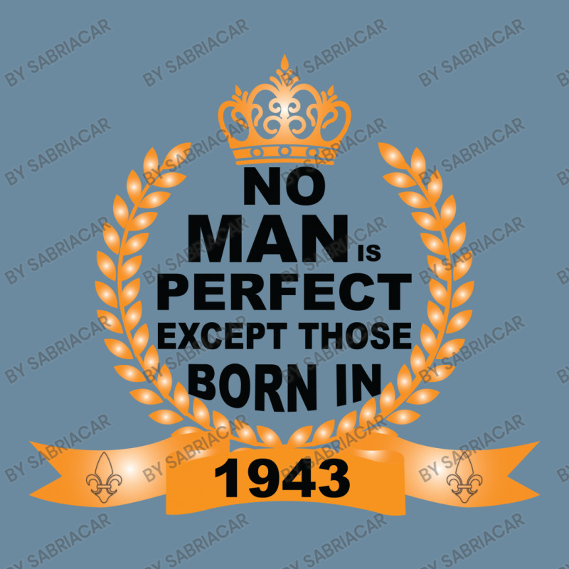 No Man Is Perfect Except Those Born In 1943 Urban Heavy T-shirt | Artistshot