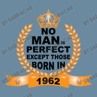 No Man Is Perfect Except Those Born In 1962 Urban Heavy T-shirt | Artistshot