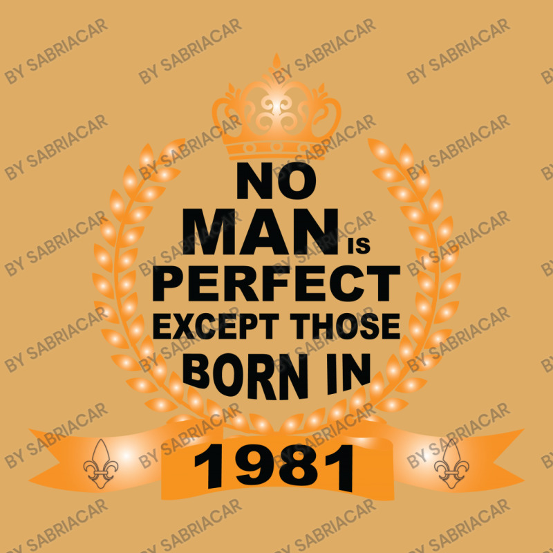 No Man Is Perfect Except Those Born In 1981 Urban Heavy T-shirt | Artistshot