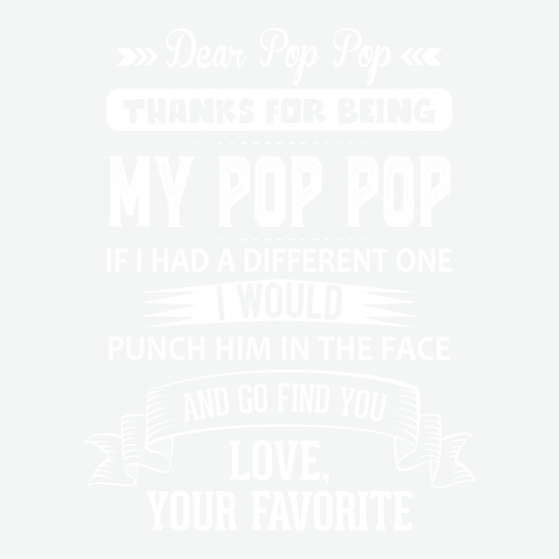 Dear Pop Pop, Love, Your Favorite Urban Heavy T-shirt | Artistshot