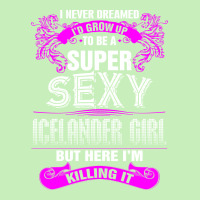 Super Sexy Icelander Girl Killing It Urban Heavy T-shirt | Artistshot