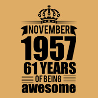 November 1957 61 Years Of Being Awesome Urban Heavy T-shirt | Artistshot