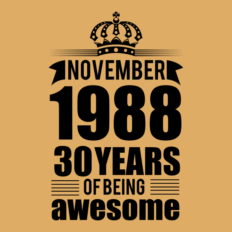 November 1988 30 Years Of Being Awesome Urban Heavy T-shirt | Artistshot