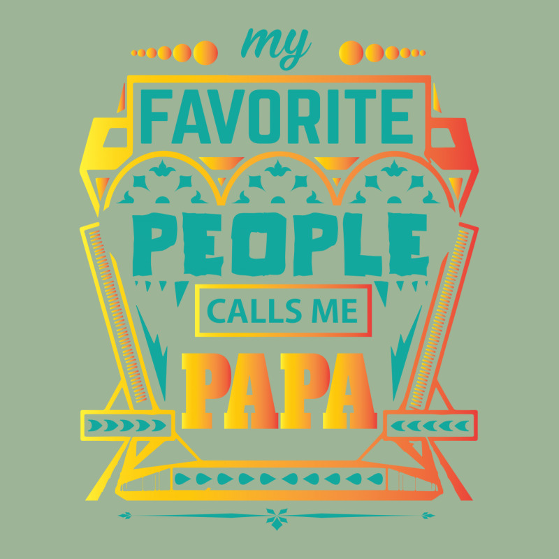 My Favorite People Calls Me Papa Urban Heavy T-shirt by designbycommodus | Artistshot