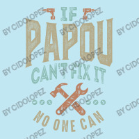 If Papou Can't Fix It Urban Heavy T-shirt | Artistshot