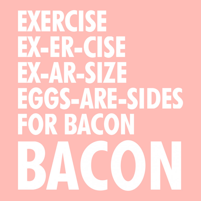 Exercise To Bacon Urban Heavy T-shirt by tribebol | Artistshot