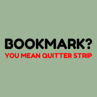 Bookmark Quitter Strip Urban Heavy T-shirt | Artistshot