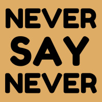 Never Say Urban Heavy T-shirt | Artistshot