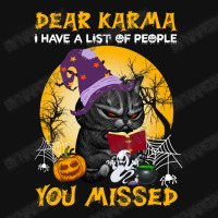 Black Cat Dear Karma I Have A List Of People You Missed Halloween Baby Bibs | Artistshot