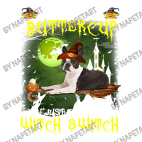 Boston Terrier Buckle Up Buttercup You Just Flipped My Witch Switch Sticker | Artistshot