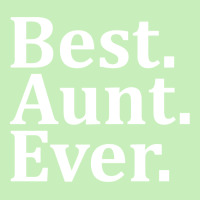 Best Aunt Ever Urban Pullover Hoodie | Artistshot