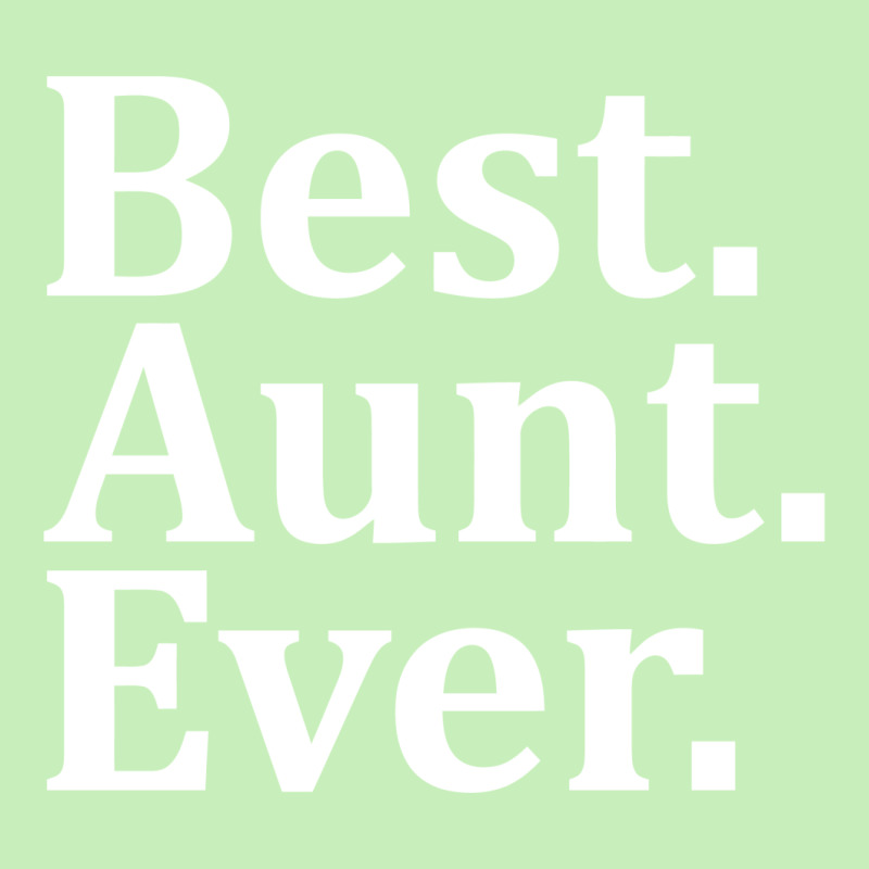 Best Aunt Ever Urban Pullover Hoodie | Artistshot