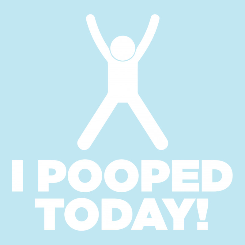 I Pooped Today Urban Pullover Hoodie | Artistshot