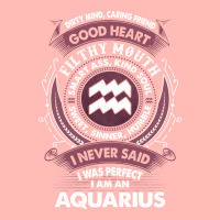 I Never Said I Was Perfect I Am An Aquarius Urban Pullover Hoodie | Artistshot