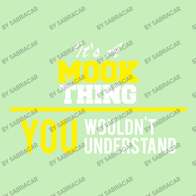 Its A Mook Thing You Wouldn't Understand Urban Pullover Hoodie | Artistshot