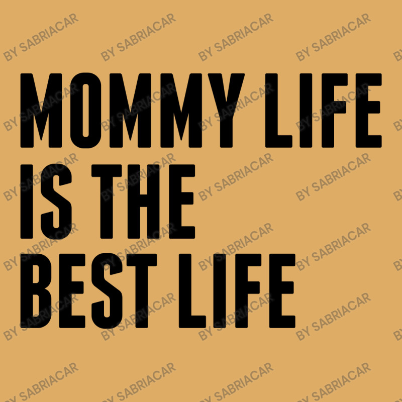 Mommy Life Is The Best Life Urban Pullover Hoodie | Artistshot