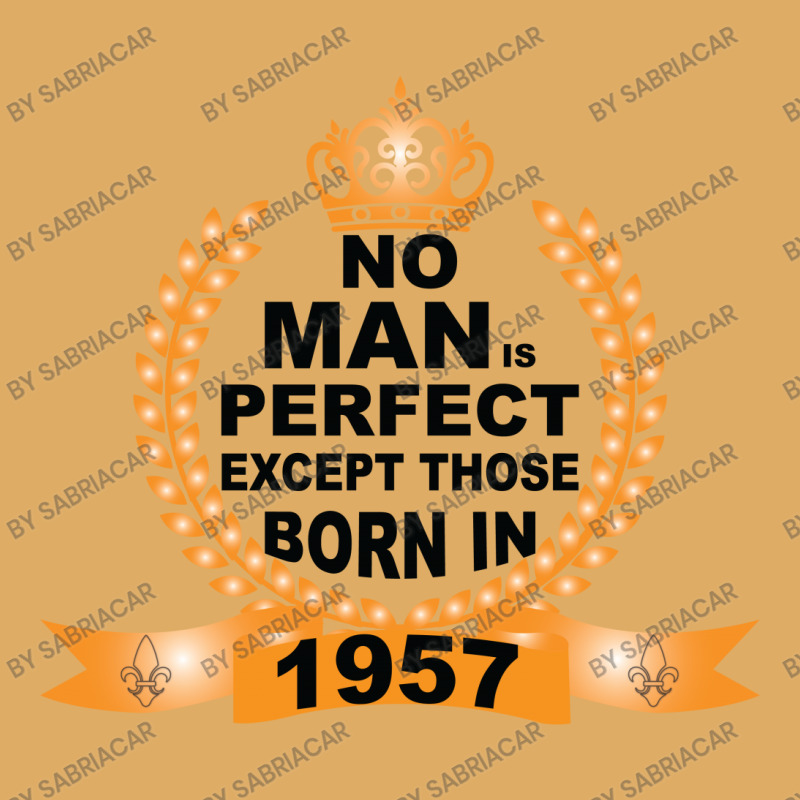 No Man Is Perfect Except Those Born In 1957 Urban Pullover Hoodie | Artistshot