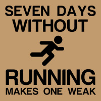 Seven Days Without Running Makes One Weak Urban Pullover Hoodie | Artistshot