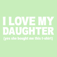 I Love My Daughter Slogan Urban Pullover Hoodie | Artistshot