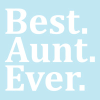 Best Aunt Ever Urban Sweatpant | Artistshot