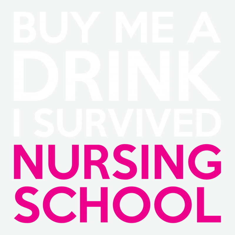 Buy Me A Drink I Survived Nursing School Urban Sweatpant | Artistshot