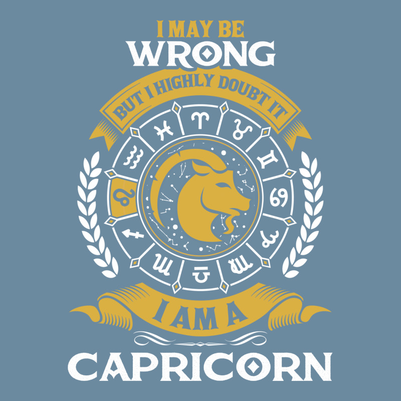 I May Be Wrong But I Highly Doubt It I Am A Capricorn Urban Sweatpant | Artistshot