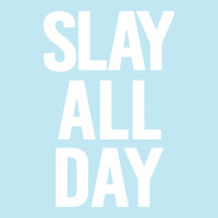 Slay All Day Urban Sweatpant | Artistshot