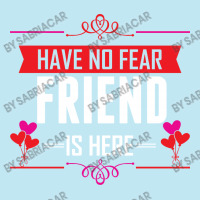 Have No Fear Friend Is Here Urban Sweatpant | Artistshot