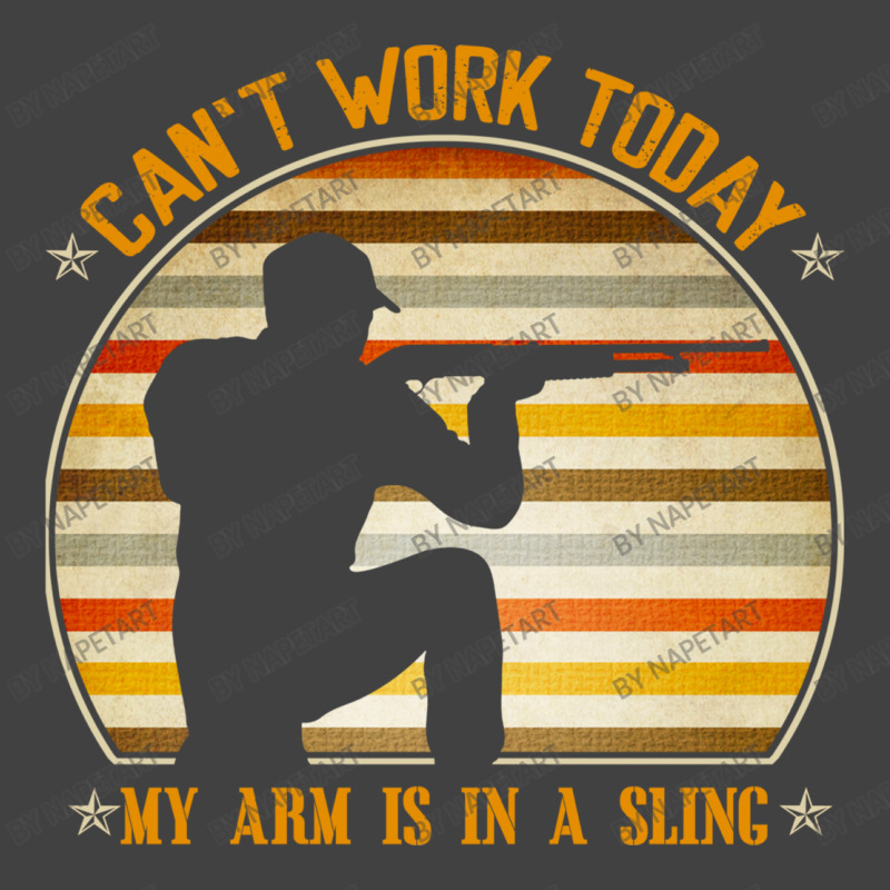 Cant Work Today My Arm Is In A Sling Funny Hunting Deer Hunter Vintage T-Shirt by NapetArt | Artistshot