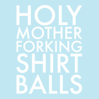 Holy Mother Forking Shirt Balls Urban Heavy T-shirt | Artistshot