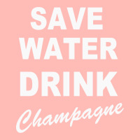 Save Water Drink Champagne Urban Heavy T-shirt | Artistshot