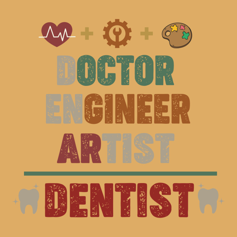 Doctor Engineer Artist Dentist Vintage Urban Heavy T-shirt | Artistshot