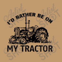 I D Rather Be On My Tractor Urban Heavy T-shirt | Artistshot