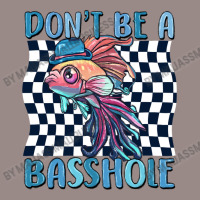 Dont Be A Basshole Vintage T-shirt | Artistshot