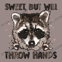 Sweet But Will Throw Hands Vintage T-shirt | Artistshot