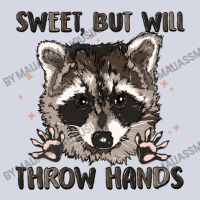 Sweet But Will Throw Hands Fleece Short | Artistshot