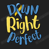 Down Right Perfect Basic T-shirt | Artistshot