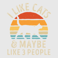 I Like Cats And Maybe Like 3 People Cat Lover Gifts Women T Shirt Baseball Cap | Artistshot