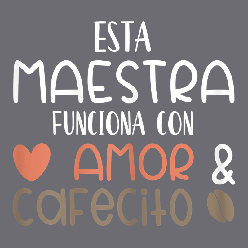 Womens Maestra Amor Cafecito Bilingual Spanish Teacher T Shirt Mesh cap by crineraullamasqo | Artistshot