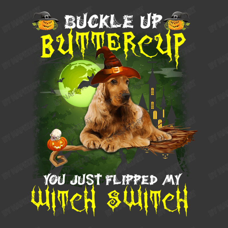 Cocker Spaniel Buckle Up Buttercup You Just Flipped My Witch Switch Toddler Hoodie | Artistshot