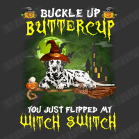 Dalmatian Buckle Up Buttercup You Just Flipped My Witch Switch Baby Bodysuit | Artistshot