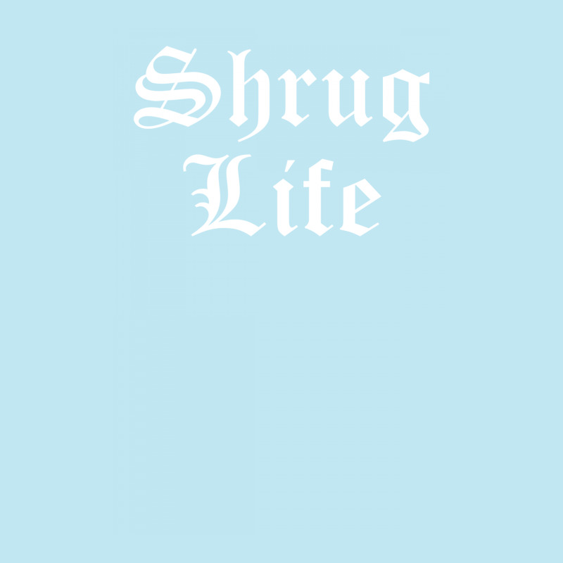 Shrug Life Urban Heavy T-shirt | Artistshot