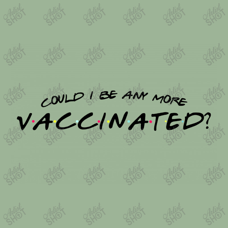 Could I Be Any More Vaccinated Urban Heavy T-shirt by YAY Store | Artistshot